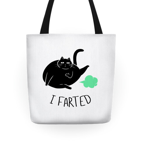 I Farted Tote