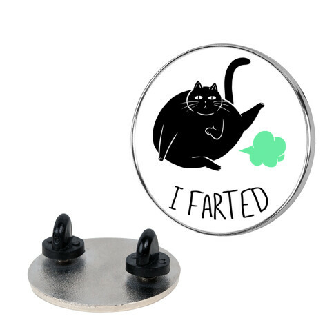 I Farted Pin