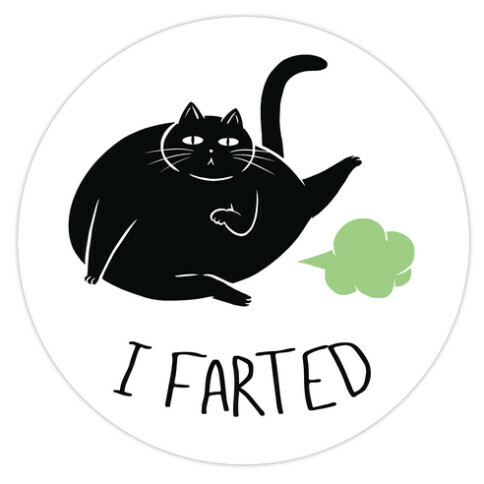 I Farted Die Cut Sticker