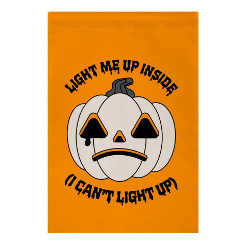 Light Me Up Inside Pumpkin Garden Flag