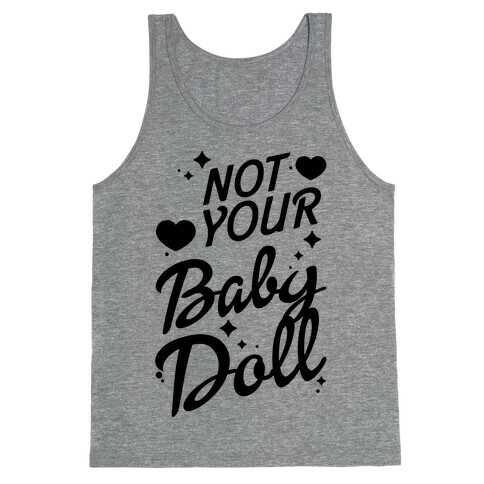 Not Your Baby Doll Tank Top