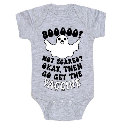 Go Get the Vaccine Ghost Baby One-Piece