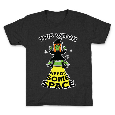 This Witch Needs Some Space Kids T-Shirt