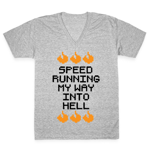 Speedrunning My Way Into Hell V-Neck Tee Shirt