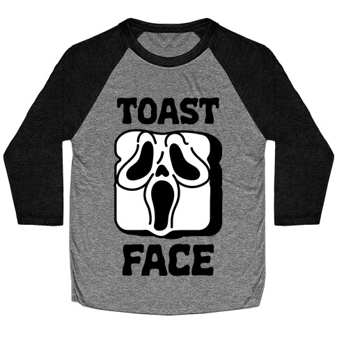 Toast Face  Baseball Tee