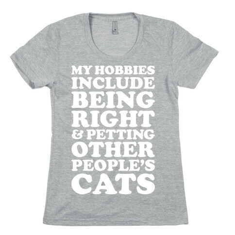 Hobbies Womens T-Shirt