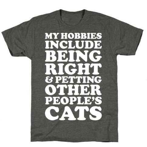 Hobbies T-Shirt