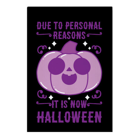 Due To Personal Reasons It Is Now Halloween Pumpkin (Purple) Garden Flag