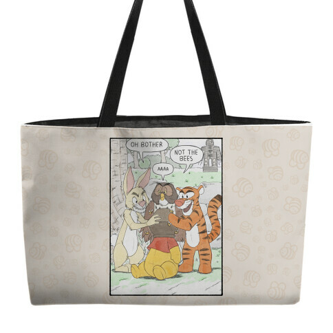 Not The Hunny Bees Weekender Tote