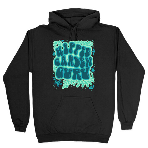 Hippie Garden Guru Hooded Sweatshirt