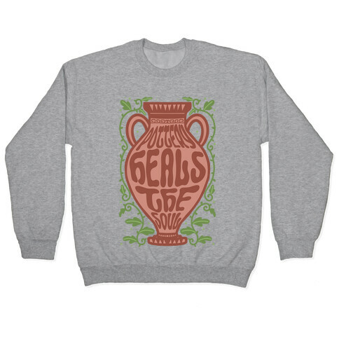 Pottery Heals The Soul Pullover