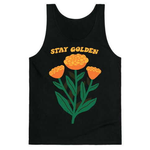 Stay Golden Marigolds Tank Top