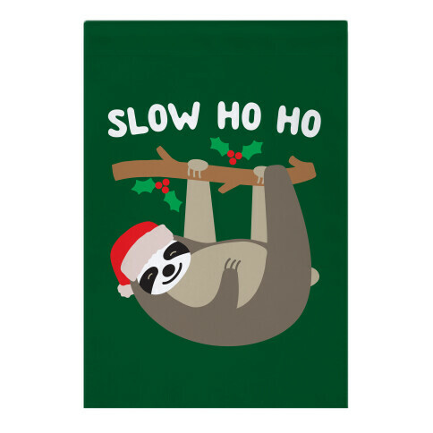 Slow Ho Ho Santa Sloth Garden Flag