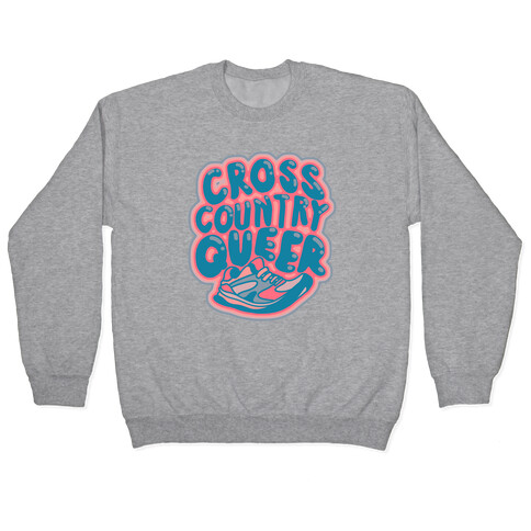 Cross Country Queer Pullover