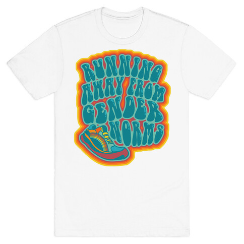 Running Away From Gender Norms T-Shirt