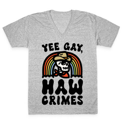 Yee Gay Haw Crimes V-Neck Tee Shirt