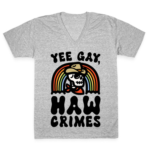 Yee Gay Haw Crimes V-Neck Tee Shirt