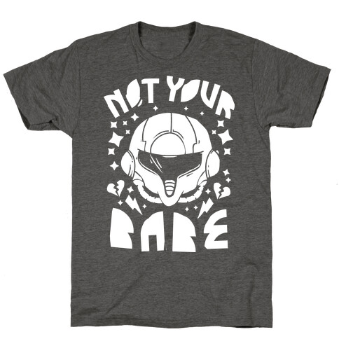 Not Your Babe T-Shirt