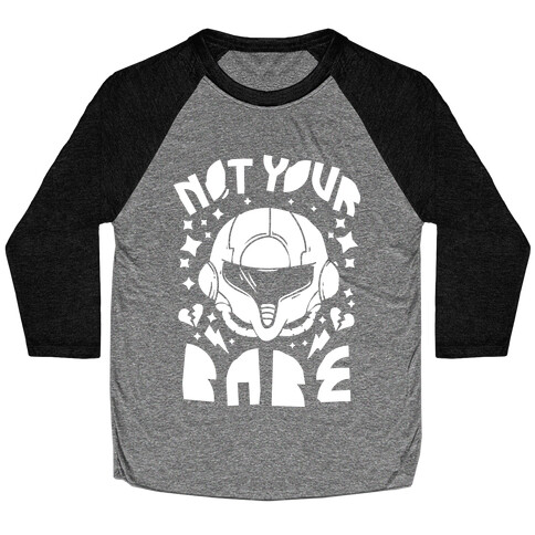 Not Your Babe Baseball Tee