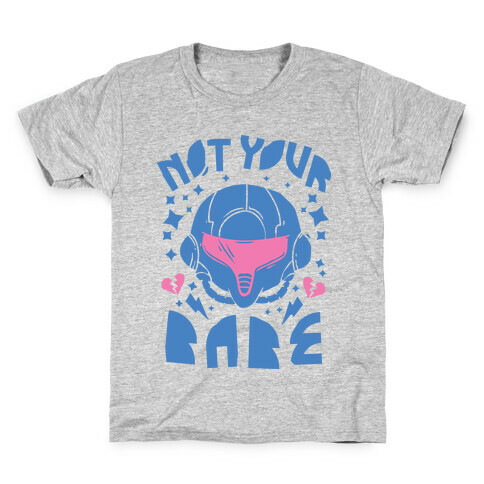 Not Your Babe Kids T-Shirt