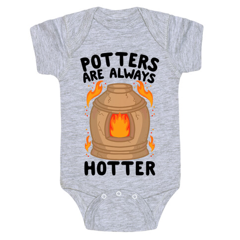 Potters Are Always Hotter Baby One-Piece