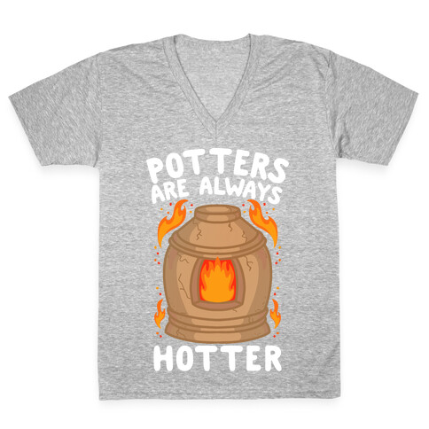 Potters Are Always Hotter V-Neck Tee Shirt