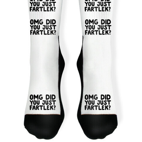 OMG Did You Just Fartlek? Sock