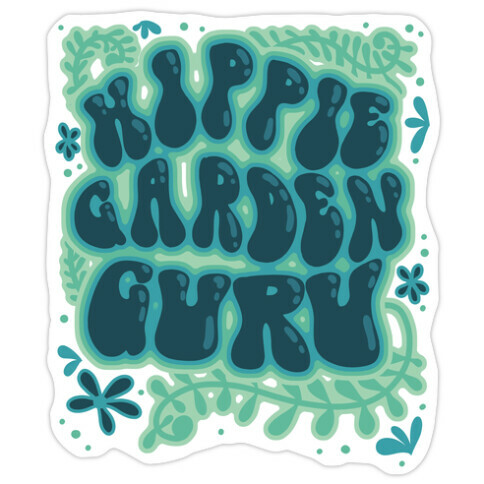 Hippie Garden Guru Die Cut Sticker