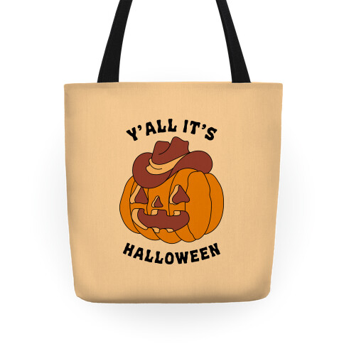 Y'all It's Halloween Tote