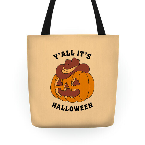 Y'all It's Halloween Tote