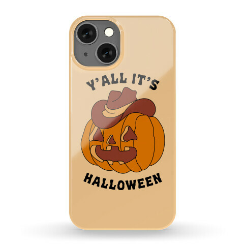 Y'all It's Halloween Phone Case