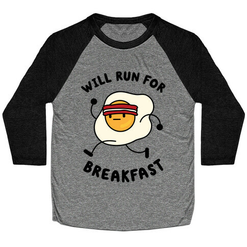 Will Run For Breakfast Baseball Tee