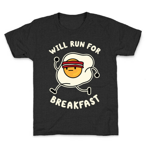 Will Run For Breakfast Kids T-Shirt