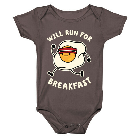 Will Run For Breakfast Baby One-Piece