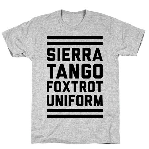 Sierra Tango Foxtrot Uniform T-Shirt