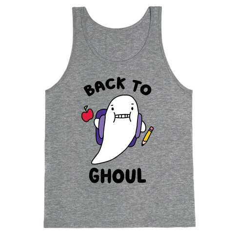 Back to Ghoul Tank Top