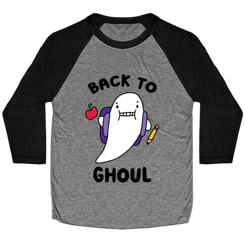 Back to Ghoul Baseball Tee