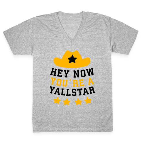 Hey Now, You're a YallStar V-Neck Tee Shirt