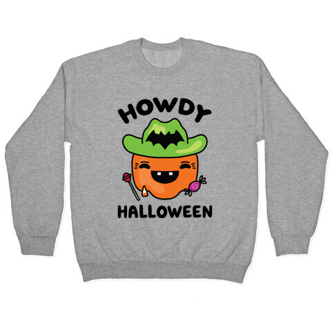 Howdy Halloween Pullover