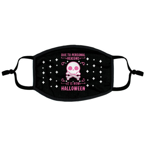 Due To Personal Reasons It Is Now Halloween Skull (Pink) Flat Face Mask