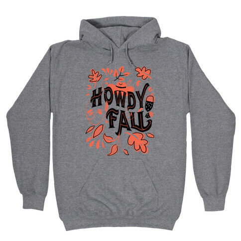 Howdy Fall Hooded Sweatshirt