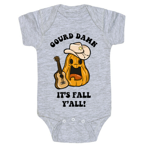 Gourd Damn It's Fall Y'all! Baby One-Piece