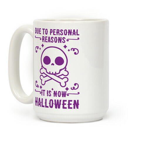 Due To Personal Reasons It Is Now Halloween Skull (Purple) Coffee Mug