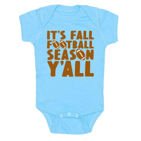 It's Fall Football Season Y'all Baby One-Piece