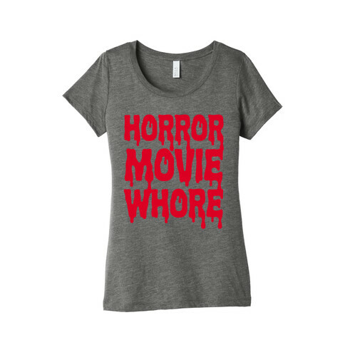 Horror Movie Whore Womens T-Shirt