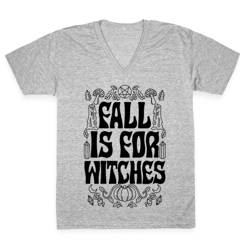 Fall Is For Witches V-Neck Tee Shirt