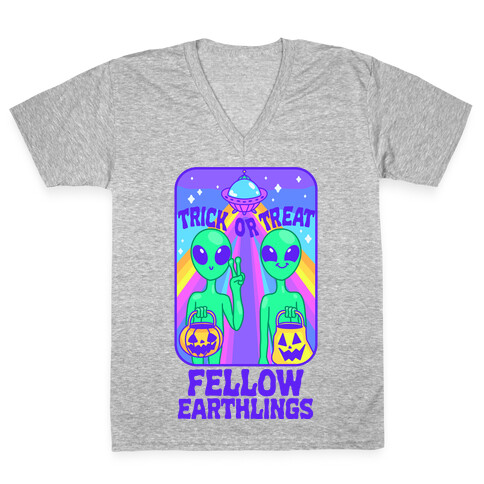 Trick Or Treat Fellow Earthlings V-Neck Tee Shirt