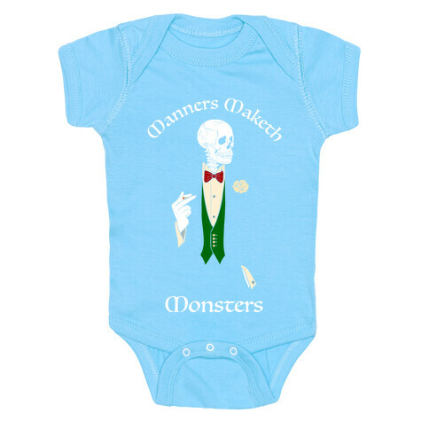 Manners Maketh Monsters Baby One-Piece