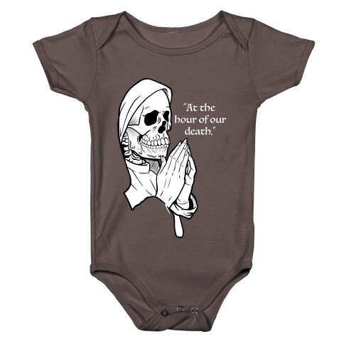 At The Hour of Our Death Baby One-Piece