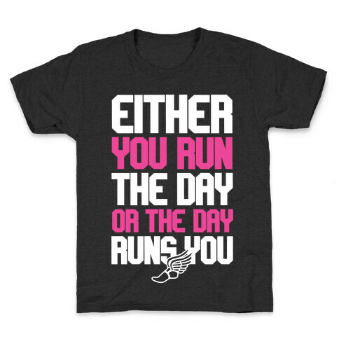 Run The Day Kids T-Shirt